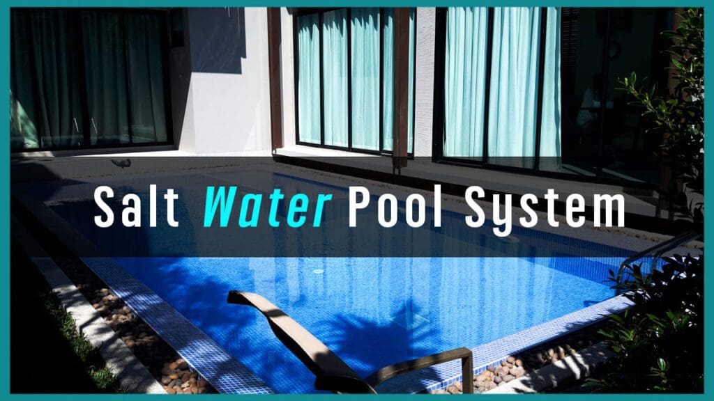 สระน้ำเกลือ Salt water pools System